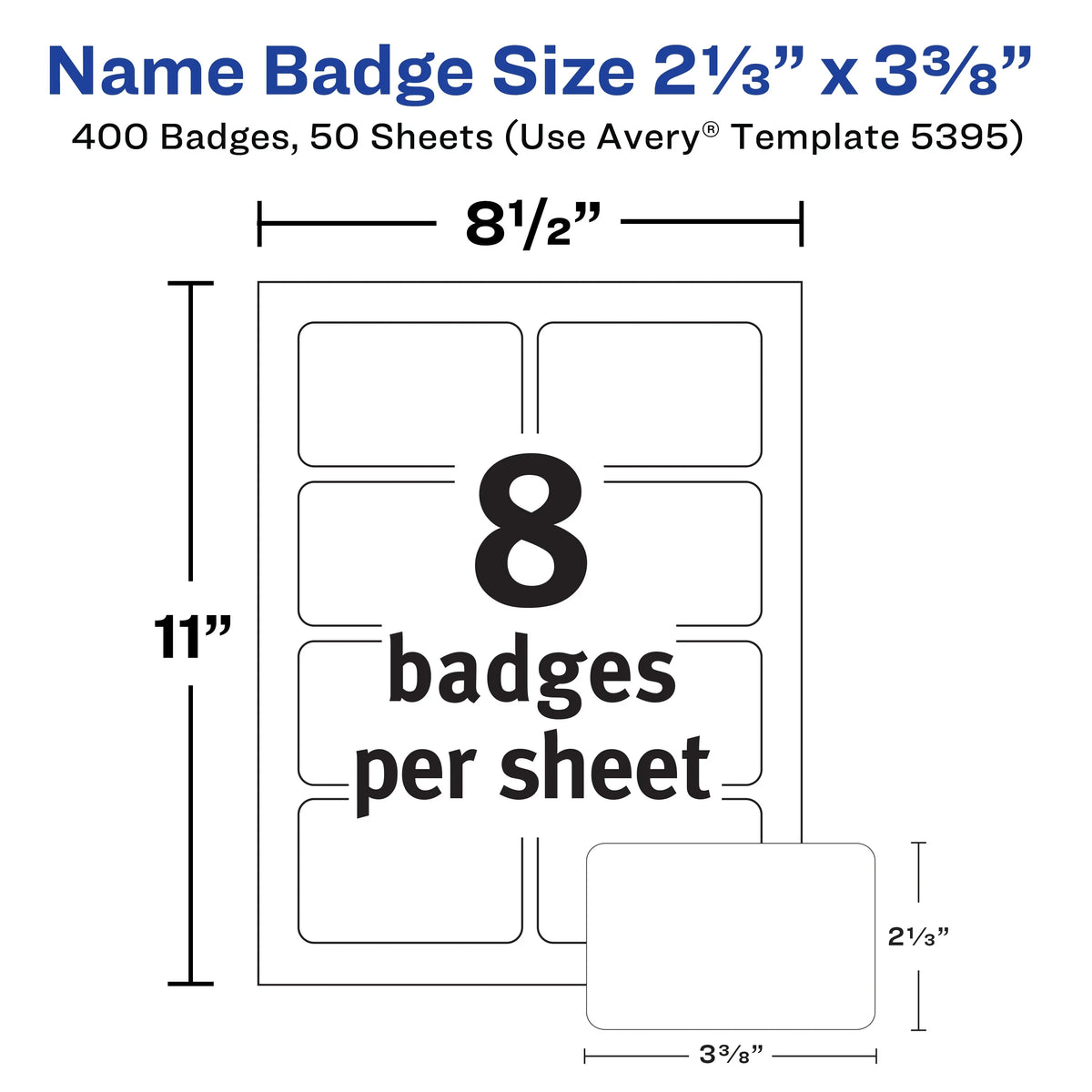 Flexible (05395) 2-1/3" Tags, Name White, Printable 3-3/8", 400 special edition Removable Name Matte Badges Avery x