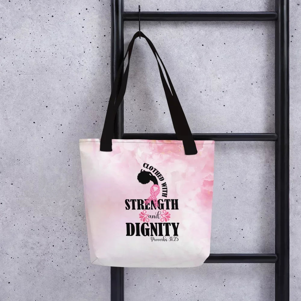 Tote Strength with Clothed Bag and Dignity