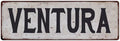 206180041143 6x18 Look Vintage Rustic special edition VENTURA City Sign Metal State
