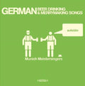 Songs & Beer Drinking German Merrymaking